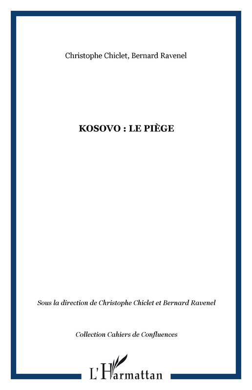 Couverture du livre "Kosovo : Le piège"