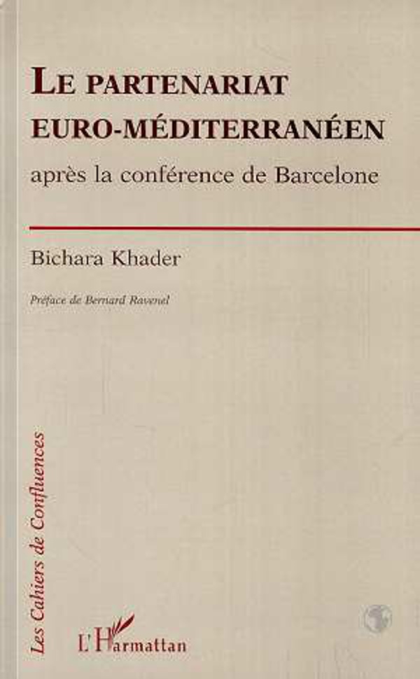 Couverture du livre "Le partenariat Euro-Méditerranée après la conférence de Barcelone"