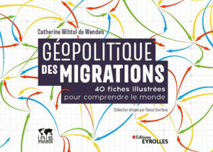 Couverture du livre de Catherine Wihtol de Wenden "Géopolitique des migrations"