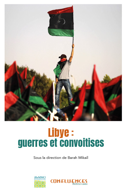 Couverture numero Confluences Libye : guerre et convoitise