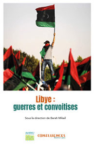 Couverture 300 Libye : guerres et convoitises