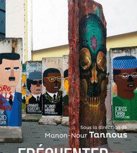 Couverture du livre de Manon-Nour Tannous "Fréquenter les infréquentables - Le choix des interlocuteurs en diplomatie"