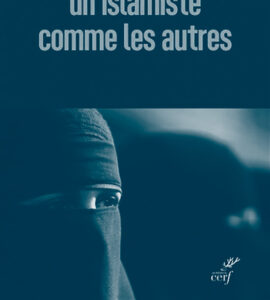 Couverture du livre de Louise El Yafi "le femme est un islamiste comme les autres" (Cerf, 2024)