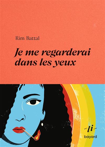 Couverture du livre de Rim Battal "Je me regarderai dans les yeux"