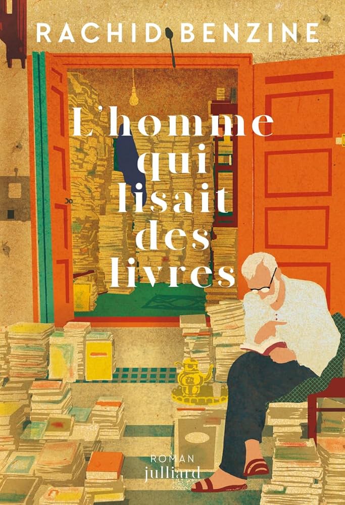 Couverture du livre de Rachid Benzine L'homme qui lisait des livres"