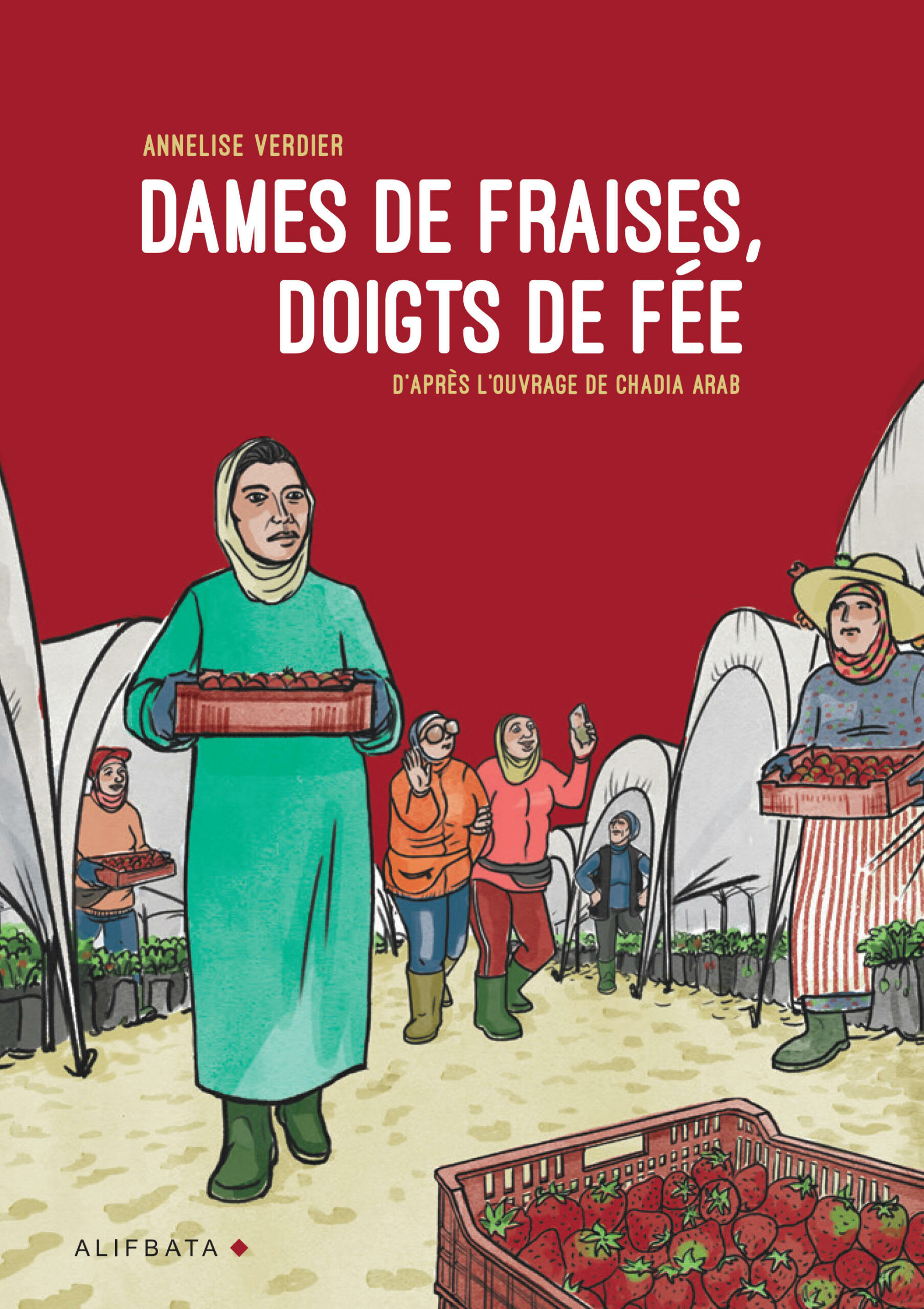 Couverture du livre d'Annalise Verdier "Dames de fraises, doigts de fée"