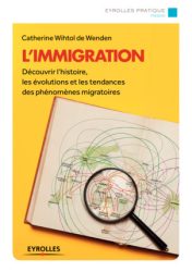 Couv_Migrations_Withol Couverture du livre L'immigration, de Catherine de Withol