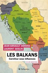 Couverture du livre de Jean-Arnault Dérens "les Balkans en 100 questions"