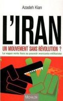 Iran_Mouvement sans revolution_AzadehKian