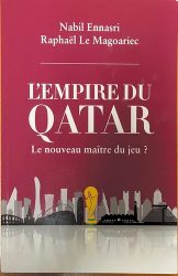 Couverture du livre de Le Magoariec "L'empire du Qatar. le nouveau maître du jeu?" (Les points sur les i , 2022)