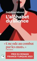 Couverture du livre de Delphine Minoui "L'alphabet du silence" (Iconoclaste, 2023)