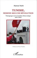 Couverture du livre de Hatem Nafti "Dessine-moi une révolution"