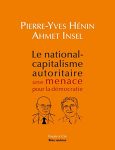 Couverture du livre Le national-capitalisme autoritaire de Ahmet Insel