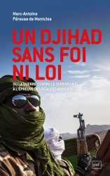 Couverture du livre de Marc-Antoine Perouse de Montclos "Un djihad sans foi ni loi"
