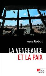 Couverture du livre de Marie Robin, "La vengeance et la paix" (CNRS, 2025)